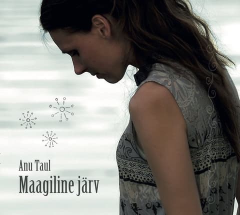 Anu Taul - Maagiline järv CD