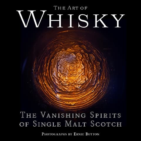 The Art of Whisky