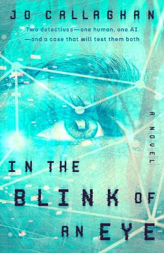 In the Blink of an Eye: A Novel