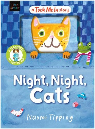 Night, Night, Cats: With 5 play pieces to put to bed