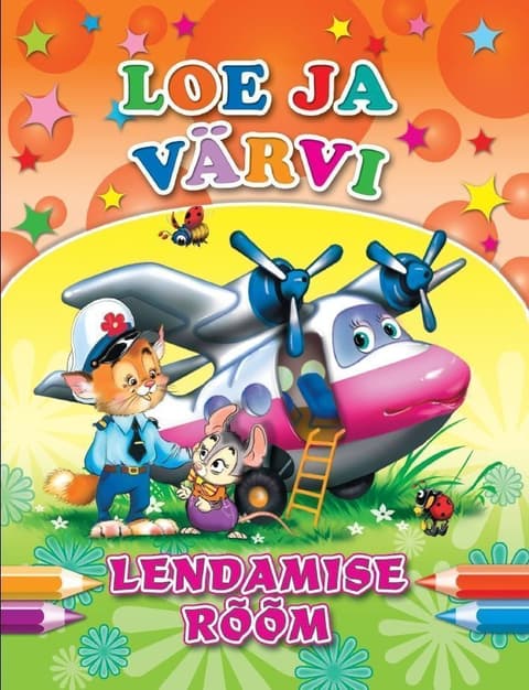 Lendamise rõõm. Loe ja värvi