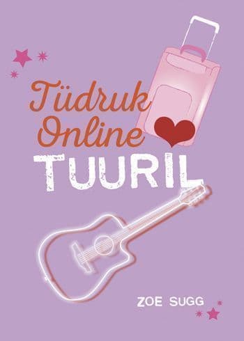 Tüdruk Online tuuril