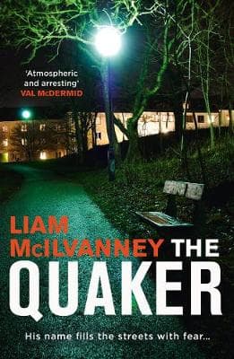 The Quaker: The Scottish crime book of the year