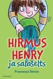 Hirmus Henry ja salaselts