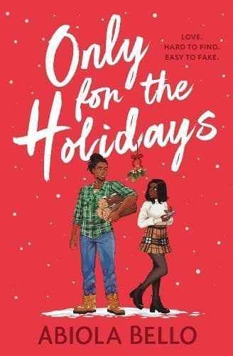 Only for the Holidays: Cuddle up with a cosy happy-ever-after this Christmas!