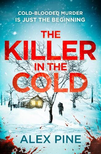 The Killer in the Cold (DI James Walker series, Book 5)