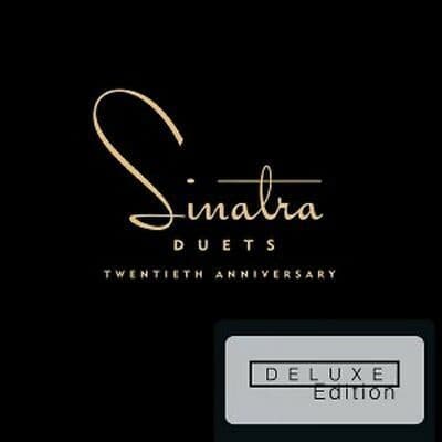 CD Sinatra – Duets (Twentieth Anniversary)
