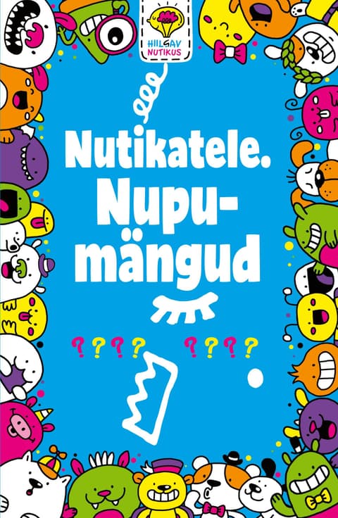 Nutikatele. Nupumängud