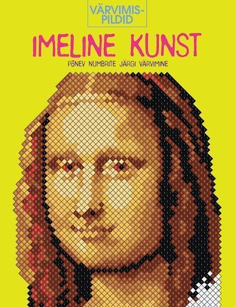Värvimispildid. Imeline kunst