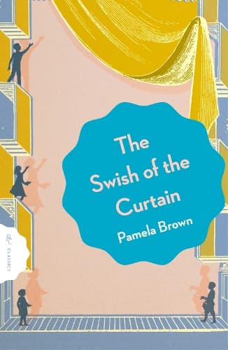 The Swish of the Curtain: Book 1