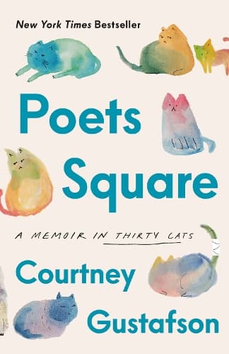 Poets Square: A Memoir in Thirty Cats