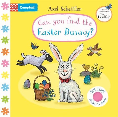 Can You Find The Easter Bunny?: A Felt Flaps Book - the perfect Easter gift for babies!