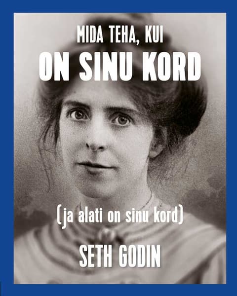 Mida teha, kui on sinu kord