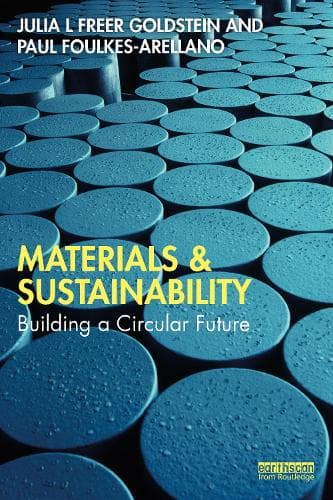 Materials and Sustainability: Building A Circular Future