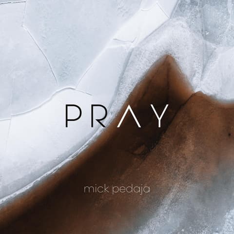 CD Mick Pedaja - Pray