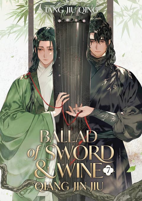 Ballad of Sword and Wine: Qiang Jin Jiu (Novel) Vol. 7