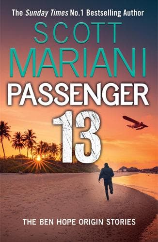 Passenger 13: The Ben Hope origin stories (Ben Hope)