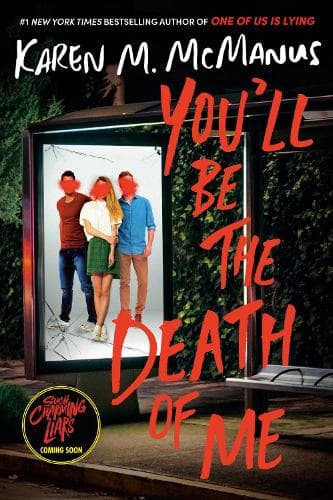 You´ll Be the Death of Me