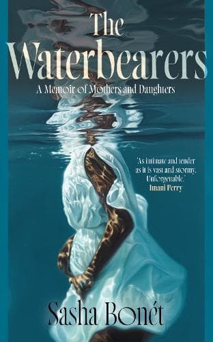 The Waterbearers: A Memoir of Mothers and Daughters