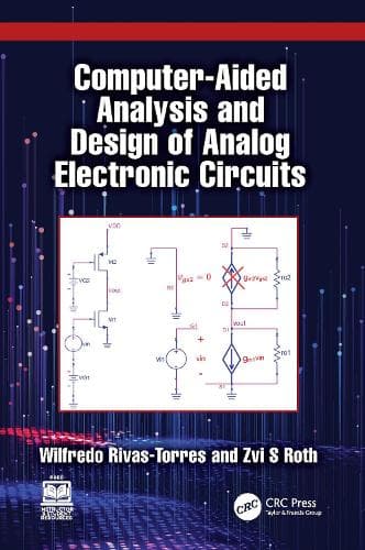 Computer-Aided Analysis and Design of Analog Electronic Circuits