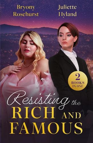 Resisting The Rich And Famous: Bodyguard's Saint-Tropez Temptation / How Not to Divorce a Billionaire (Billion-Dollar Brothers) (Mills & Boon Love Always)
