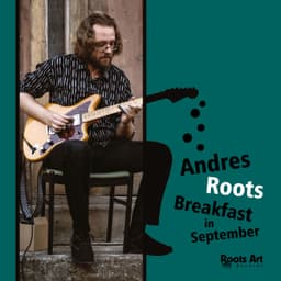 Andres Roots - Breakfast in September CD