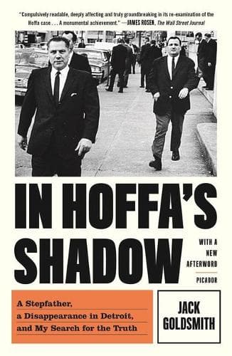 In Hoffa´s Shadow: A Stepfather, a Disappearance in Detroit, and My Search for the Truth