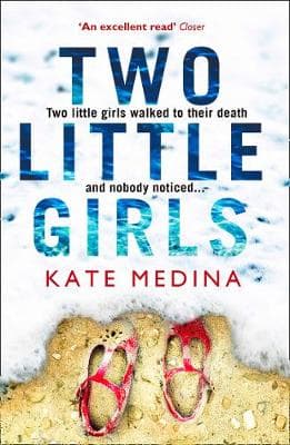 Two Little Girls: The gripping new psychological thriller you need to read in summer 2018
