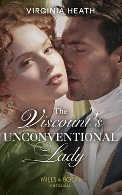 The Viscount's Unconventional Lady (The Talk of the Beau Monde, Book 1)