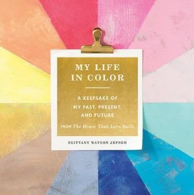 My Life in Color (Guided Journal): A Keepsake of My Past, Present
