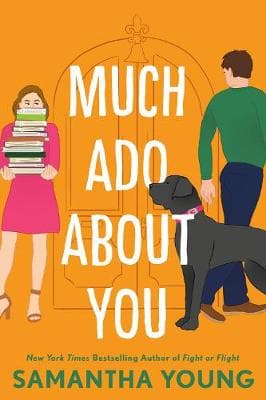 Much Ado About You