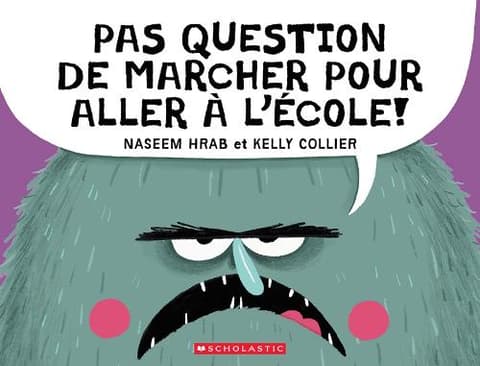 Pas Question de Marcher Pour Aller À l'École!