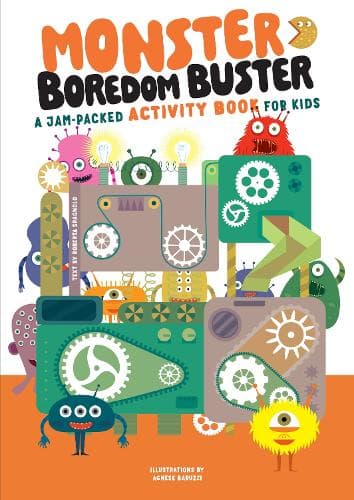 Monster Boredom Buster: A Jam-Packed Activity Book for Kids