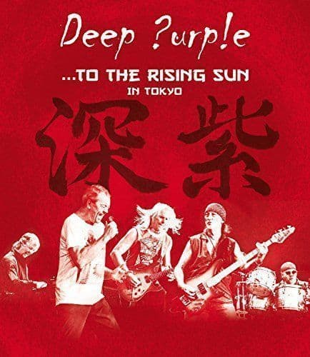 Deep Purple - ... To The Rising Sun (In Tokyo) Blu-Ray