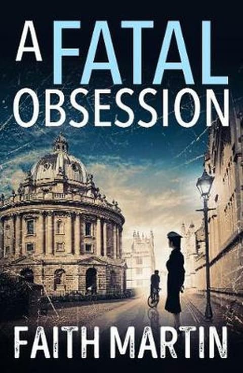 A Fatal Obsession (Ryder and Loveday, Book 1)
