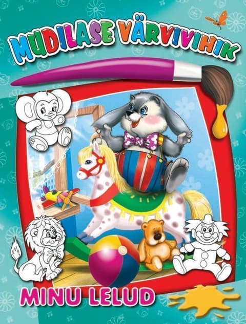 Minu lelud. Mudilase värvivihik