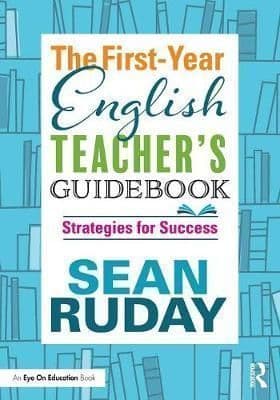 The First-Year English Teacher's Guidebook: Strategies for Success