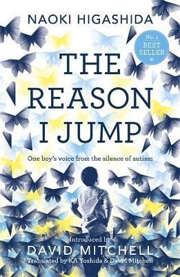 The Reason I Jump: one boy´s voice from the silence of autism