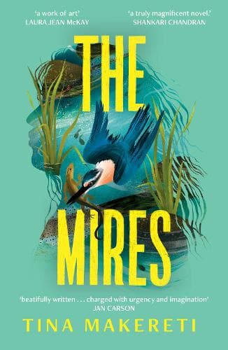 The Mires: a powerful literary page-turner set in New Zealand