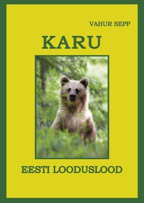 Karu. Eesti looduslood