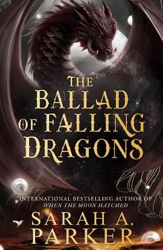 The Ballad of Falling Dragons (The Moonfall Series, Book 2)