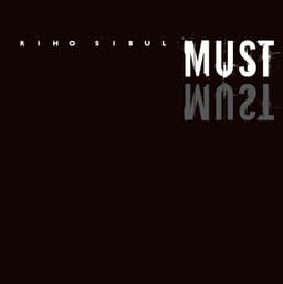 LP Riho Sibul - Must