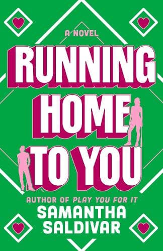 Running Home to You: A Novel
