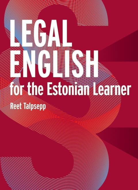 Legal English for the Estonian Learner