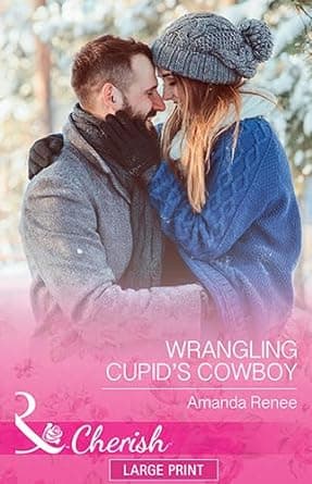 Wrangling Cupid's Cowboy
