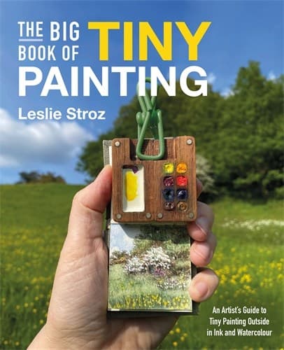 The Big Book of Tiny Painting