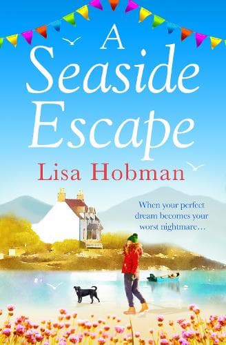 A Seaside Escape: An uplifting, heartwarming romance