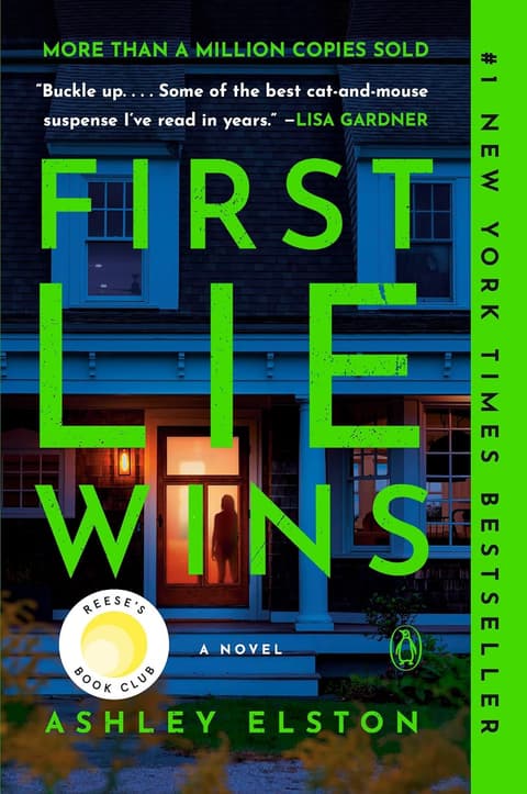 First Lie Wins: A Novel