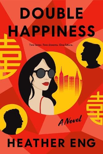 Double Happiness: A Novel