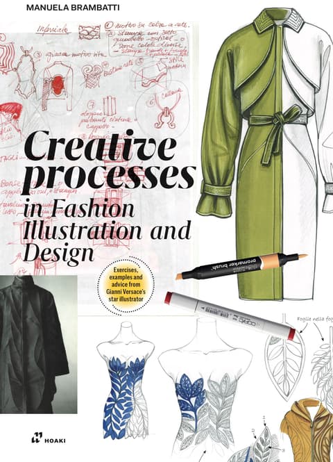 Creative Processes in Fashion Illustration and Design